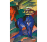 Le cheval rouge - tome 2