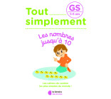 Tout simplement - Les nombres jusqu'à 10 GS