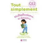 Tout simplement – Multiplications et divisions CE2