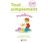 Tout Simplement - Problèmes CM1