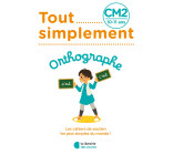 Tout Simplement - Orthographe CM2