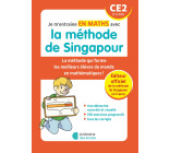 Je m'entraîne en maths avec la méthode de Singapour - CE2