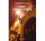 Vers les hauteurs