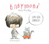 BOBELE - BABYMONI  - J'AI LES CROCS !