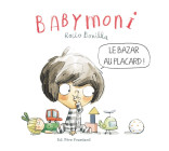 BOBELE - BABYMONI  - LE BAZAR AU PLACARD !