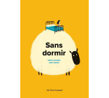 SANS DORMIR