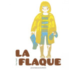 LA FLAQUE