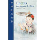 CONTES DES PEUPLES DE CHINE