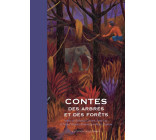 Contes des arbres et des forêts