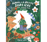 Hazel la petite sorcière - Une année dans la forêt