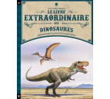 Le Livre extraordinaire des dinosaures