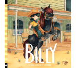 Billy - Le bon, les brutes et l'héroïne