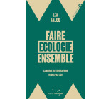 Faire écologie ensemble - La guerre des générations n'aura p