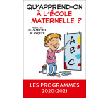 Qu'apprend-on à l'école maternelle ?