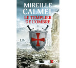 Le templier de l'ombre