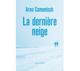 La Dernière Neige