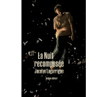 La Nuit recomposée