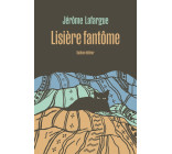 Lisière fantôme