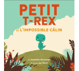 Petit T-Rex - Petit T-Rex et l'impossible câlin