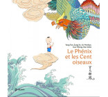 Le Phenix et les Cent oiseaux