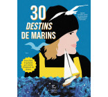 30 destins de marins