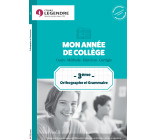 Mon année de collège 3ème - Orthographe et Grammaire