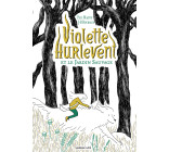 Violette Hurlevent et le Jardin Sauvage