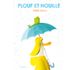 Plouf et Nouille