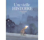 Une vieille histoire