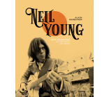 Neil Young - Sept décennies au sommet du rock