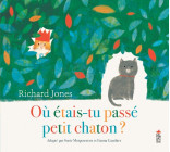 Où étais-tu passé petit chaton ?