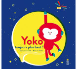 Yoko toujours plus haut