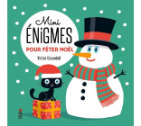 Mini énigmes pour fêter Noël