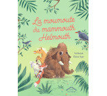 La moumoute du mammouth Helmouth