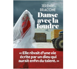 Danse avec la foudre