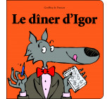 Le dîner d'Igor