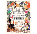 La reine et les trois soeurs