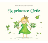 La princesse Ortie