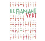 Le flamant vert