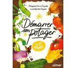 Démarrer son potager