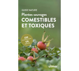 Plantes sauvages comestibles et toxiques