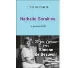 Nathalie Sorokine, la passion folle