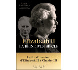 Elizabeth II, la reine d'un siècle - Vol. II