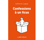 Confessions à un ficus