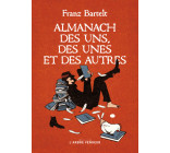 Almanach des uns, des unes et des autres