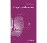 LES PERPENDICULAIRES