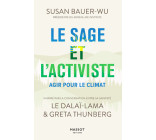 Le sage et l'activiste - Agir pour le climat