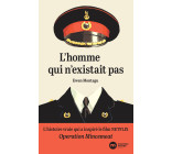 L'homme qui n'existait pas