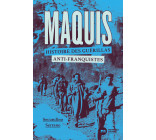 Maquis, histoire des guérillas anti-franquistes