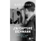 J'ai capturé Eichmann